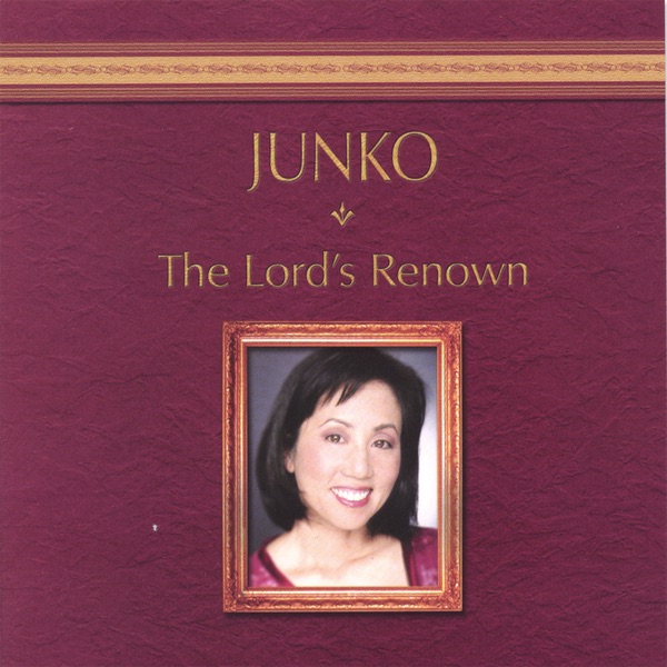 The Lord's Renown by Junko album cover