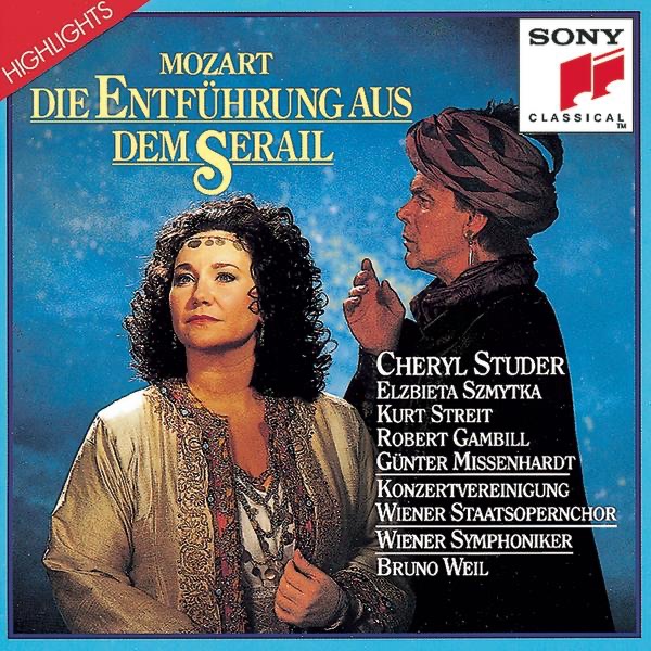 Mozart: Die Entfuhrung Aus Dem Seráil - Highlights by Bruno Weil, Cheryl Studer, Elzbieta Szmytka, Gunther Missenhardt, Kurt Streit & Robert Gambill album cover