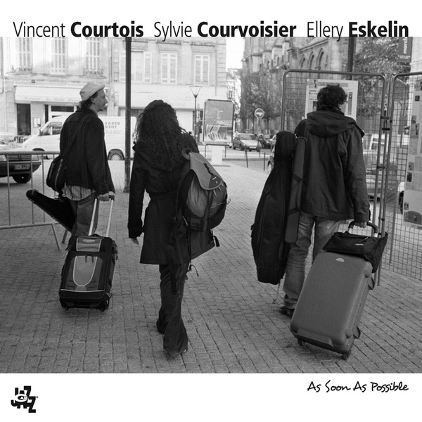 As Soon As Possible by Vincent Courtois, Sylvie Courvoisier & Ellery Eskelin album cover