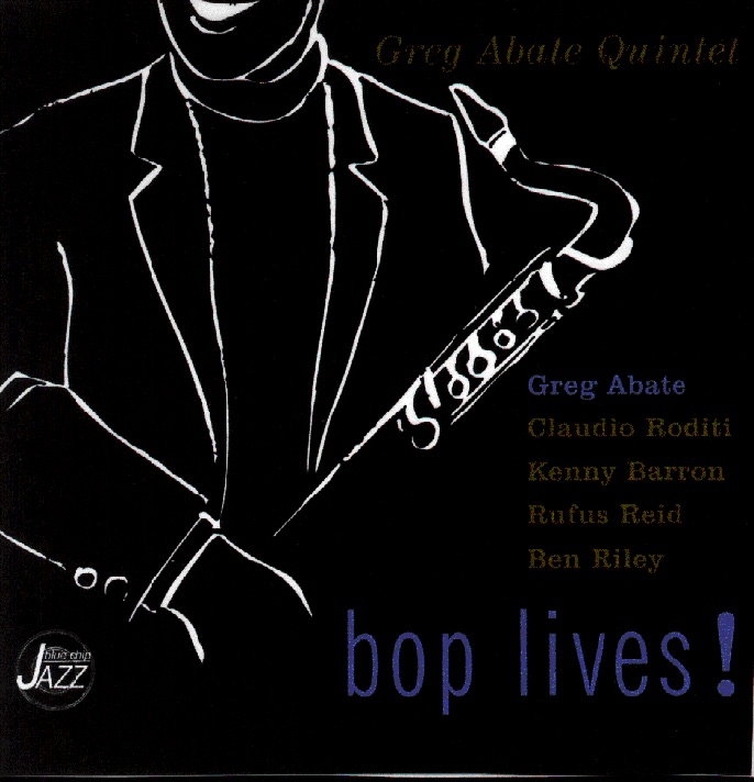 Bop Lives! by Greg Abate album cover