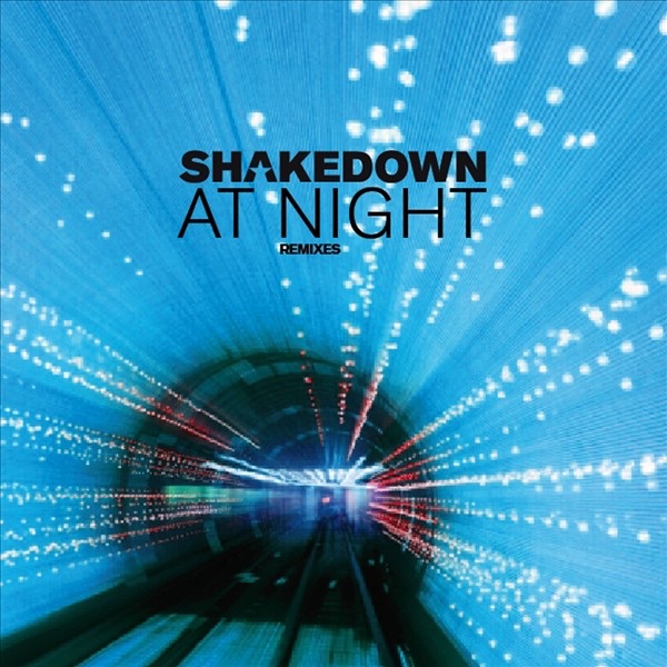 At Night (Remixes) - Single by Shakedown album cover