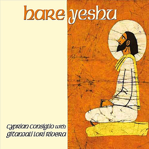 Hare Yeshu by Cyprian Consiglio album cover
