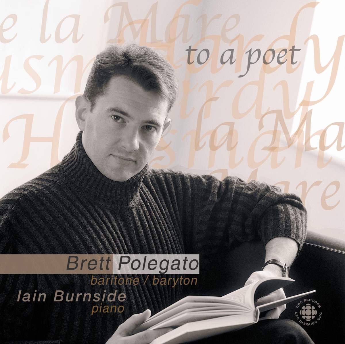 Finzi: to a Poet a Thousand Years Hence - Earth and Air and Rain by Brett Polegato & Iain Burnside album cover
