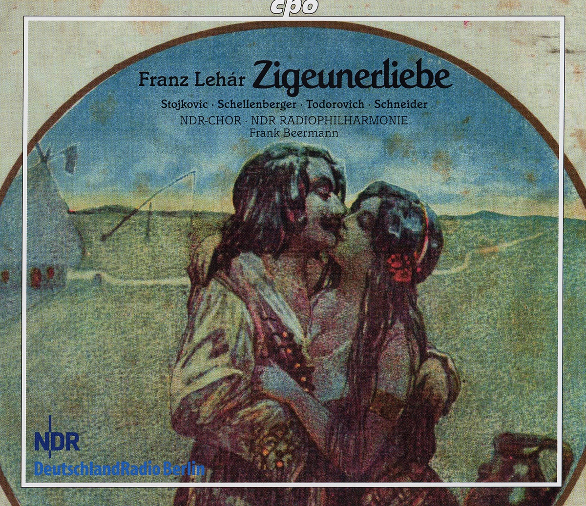 Lehar, F.: Zigeunerliebe [Operetta] by Ksenija Lukic, Andrej Bielow, Dagmar Schellenberger, Zoran Todorovich, Bernhard Schneider, North German Radio Chorus, Markus Kohler, North German Radio Philharmonic Orchestra, Johanna Stojkovic, Stefan-Alexander Rankl, Raphaela Schulze, Andreas Horl & Frank Beermann album cover