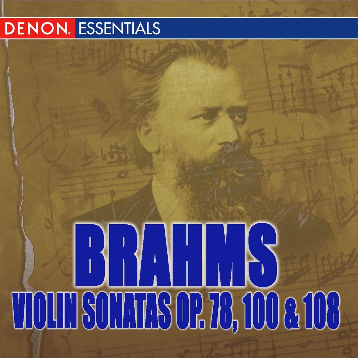 Brahms: Violin Sonatas Op. 78, 100, & 108 by Emmy Verhey, Boris Monoszon & Oliver Colbentson album cover