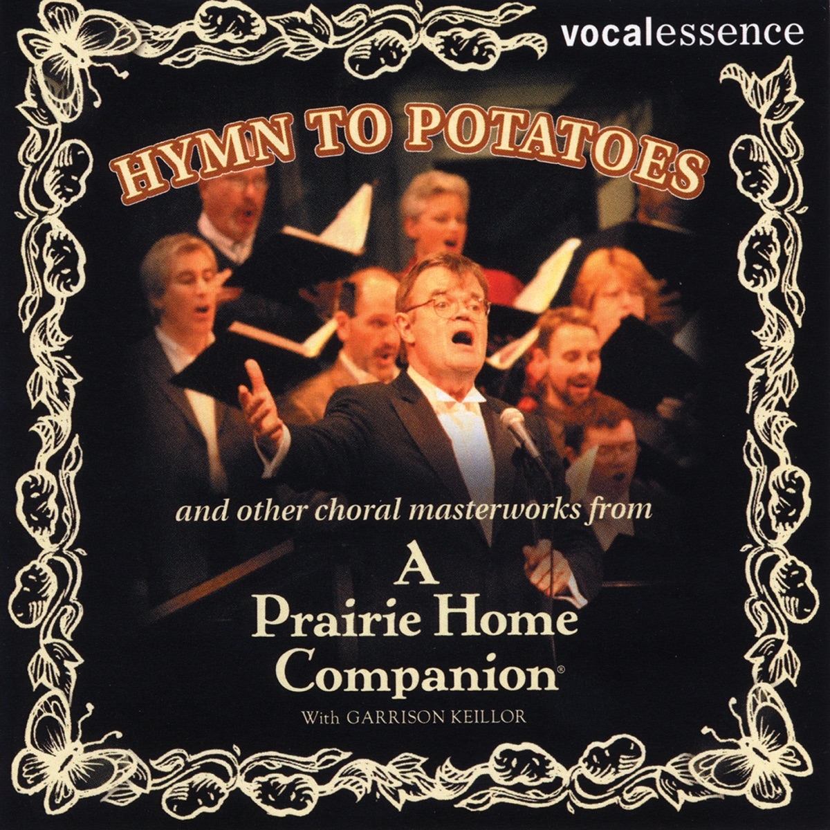 Hymn to Potatoes by Garrison Keillor, Philip Brunelle, VocalEssence Ensemble Singers, Charles Kemper, Michael Jorgensen, Richard Dworsky, John Niemann, Guy's All-star Shoe Band, Ray Gaynor, Greg Hippen, Andy Stein, Tom Keith & Tim Russell album cover