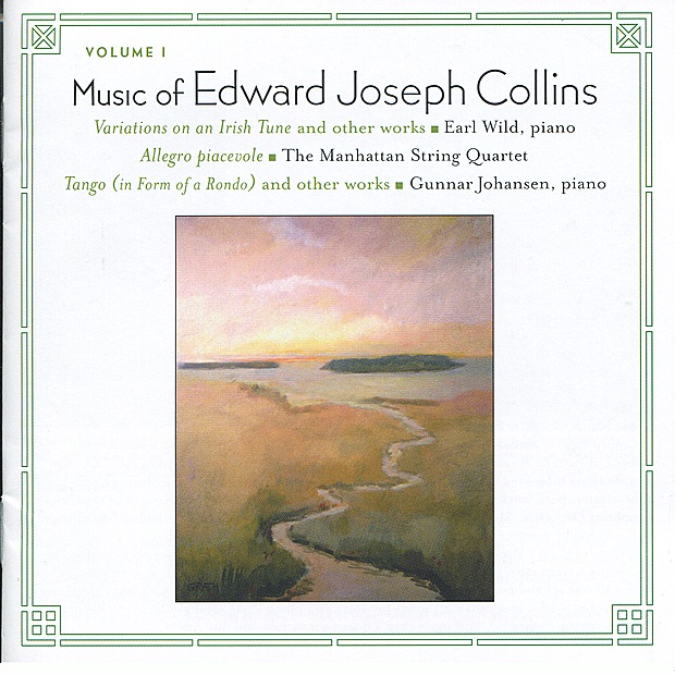 Music of Edward Joseph Collins, Vol. I by Earl Wild & Manhattan String Quartet album cover