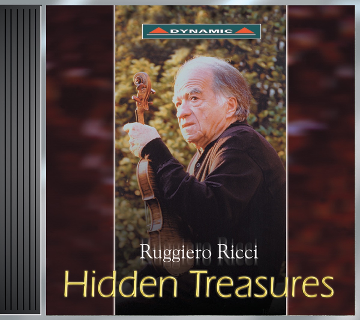 Violin Recital: Ricci, Ruggiero - Bach, J.S. - Brahms - Viotti - Rossini - Strauss, R. - Paganini - Chopin (Hidden Treasures) by Ruggiero Ricci, Carsten Neumann & Noriko Shiozaki album cover