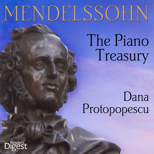 Mendelssohn: The Piano Treasury by Dana Protopopescu album cover