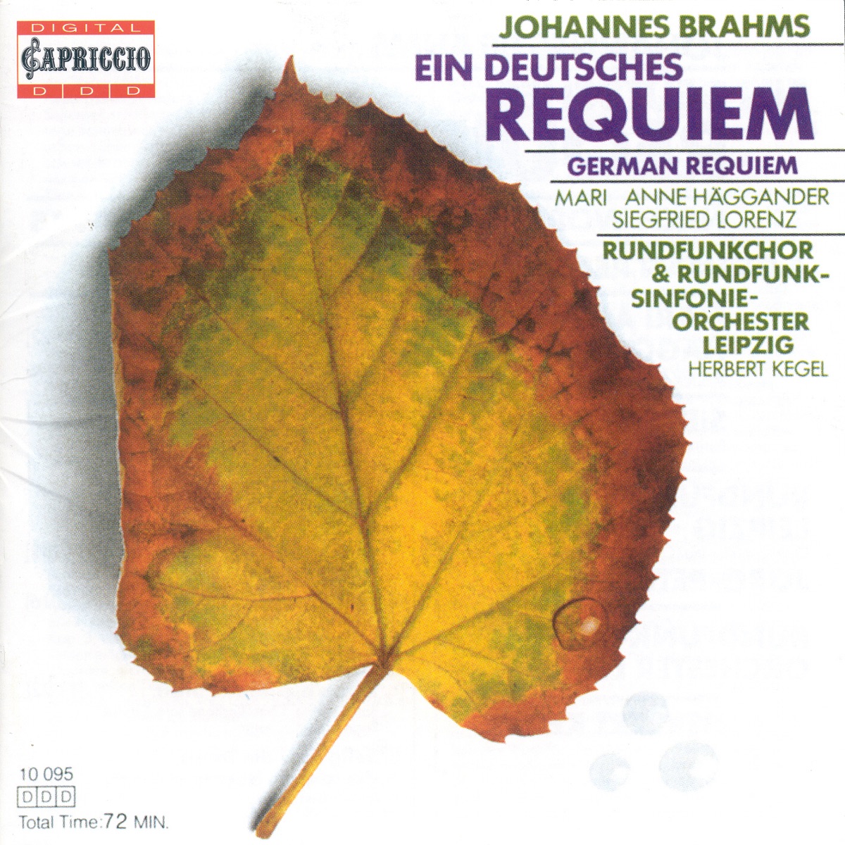 Brahms: Ein Deutsches Requiem by MDR Leipzig Radio Choir, MDR Leipzig Radio Symphony Orchestra & Herbert Kegel album cover