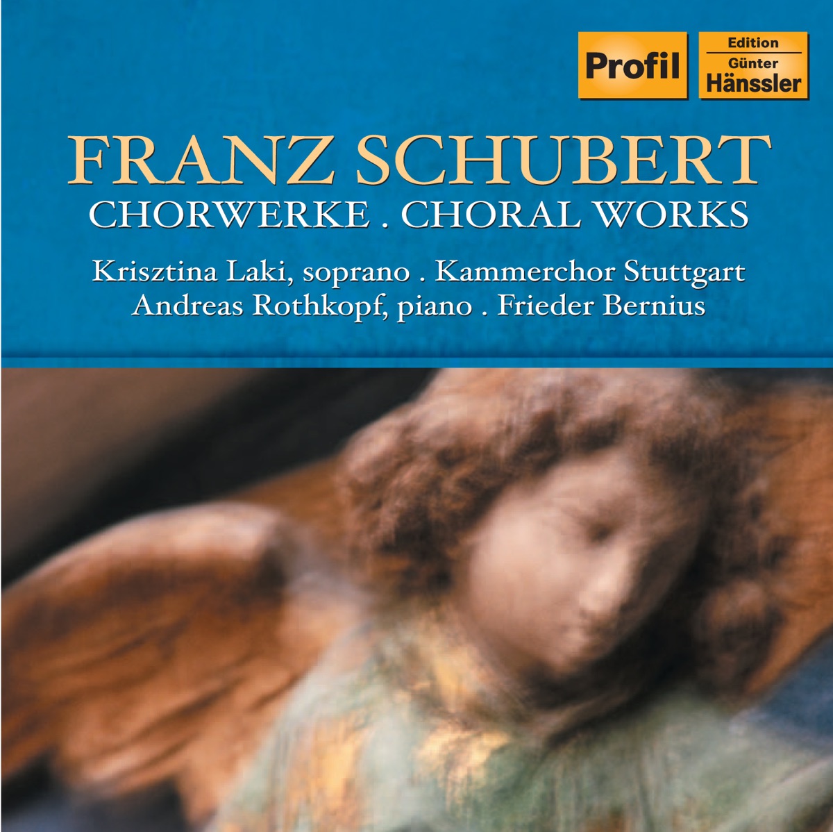 Schubert: Choral Works by Stuttgart Chamber Chorus, Frieder Bernius, Andreas Rothkopf & Krisztina Laki album cover