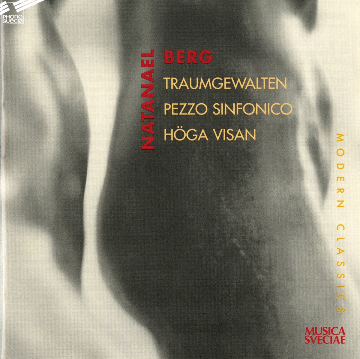 Berg: Hoga visan by Manfred Honeck, Swedish Radio Symphony Orchestra, Mats Rondin, Karin Ingeback, Swedish Radio Chorus, Mathias Zachariassen & Patrik Ringborg album cover