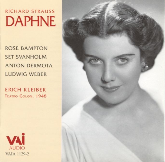 Richard Strauss: Daphne (Historic Recording 1948) by Anton Dermota, Buenos Aires Teatro Colon Orchestra, Erich Kleiber, Ludwig Weber, Rose Bampton & Set Svanholm album cover