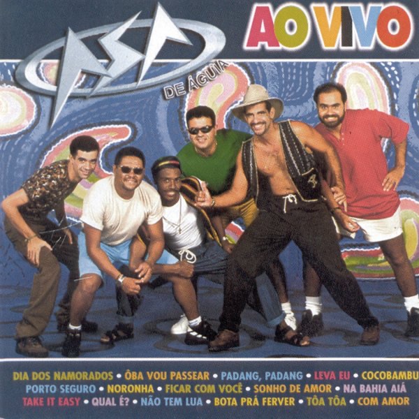 Asa de Águia (Ao Vivo) by Asa de Águia album cover