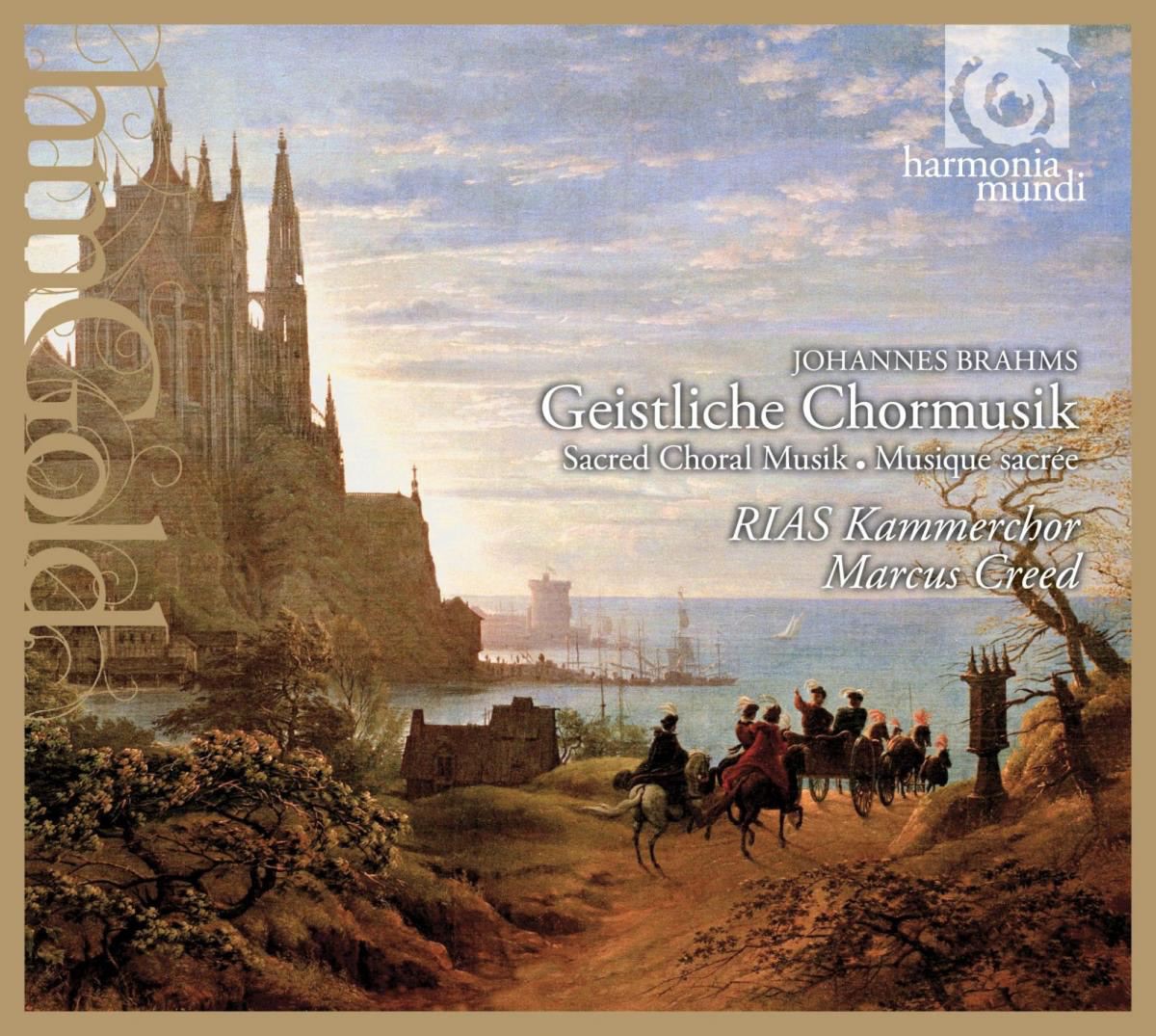Brahms: Geistliche Chormusik by RIAS Kammerchor & Marcus Creed album cover