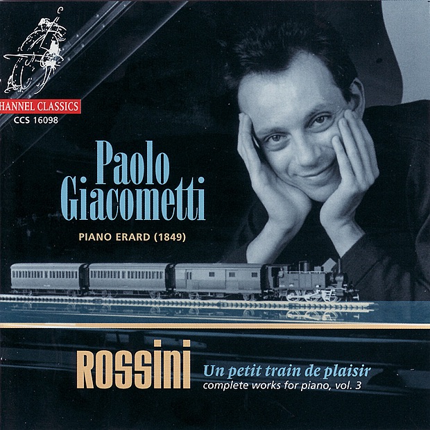 Rossini: Un petit train de plaisir, Vol. 3 by Paolo Giacometti album cover