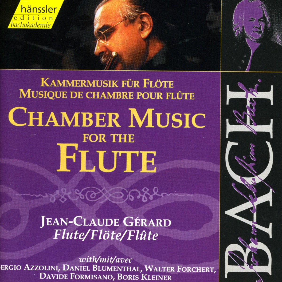 Bach, J.S.: Flute Chamber Music by Daniel Blumenthal, Jean Claude Gérard, Sergio Azzolini, Walter Forchert & Davide Formisano album cover