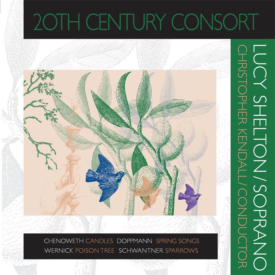 Chenoweth: Candles - Doppmann: Spring Songs, etc by Lucy Shelton, Christopher Kendall, 20th Century Consort, Tom Jones, Lambert Orkis & Loren Kitt album cover