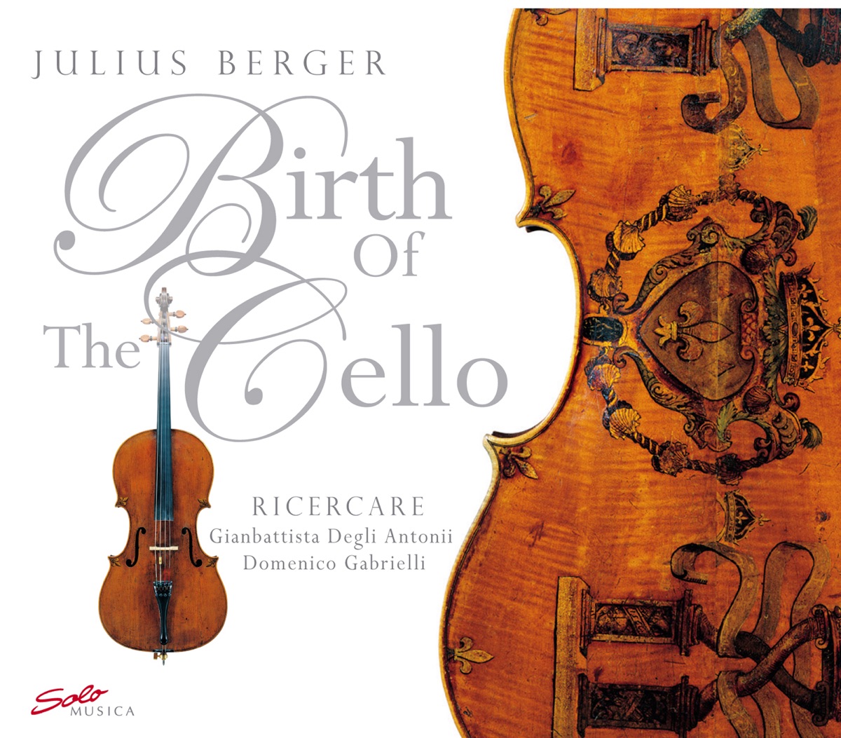 Birth of the Cello by Julius Berger album cover