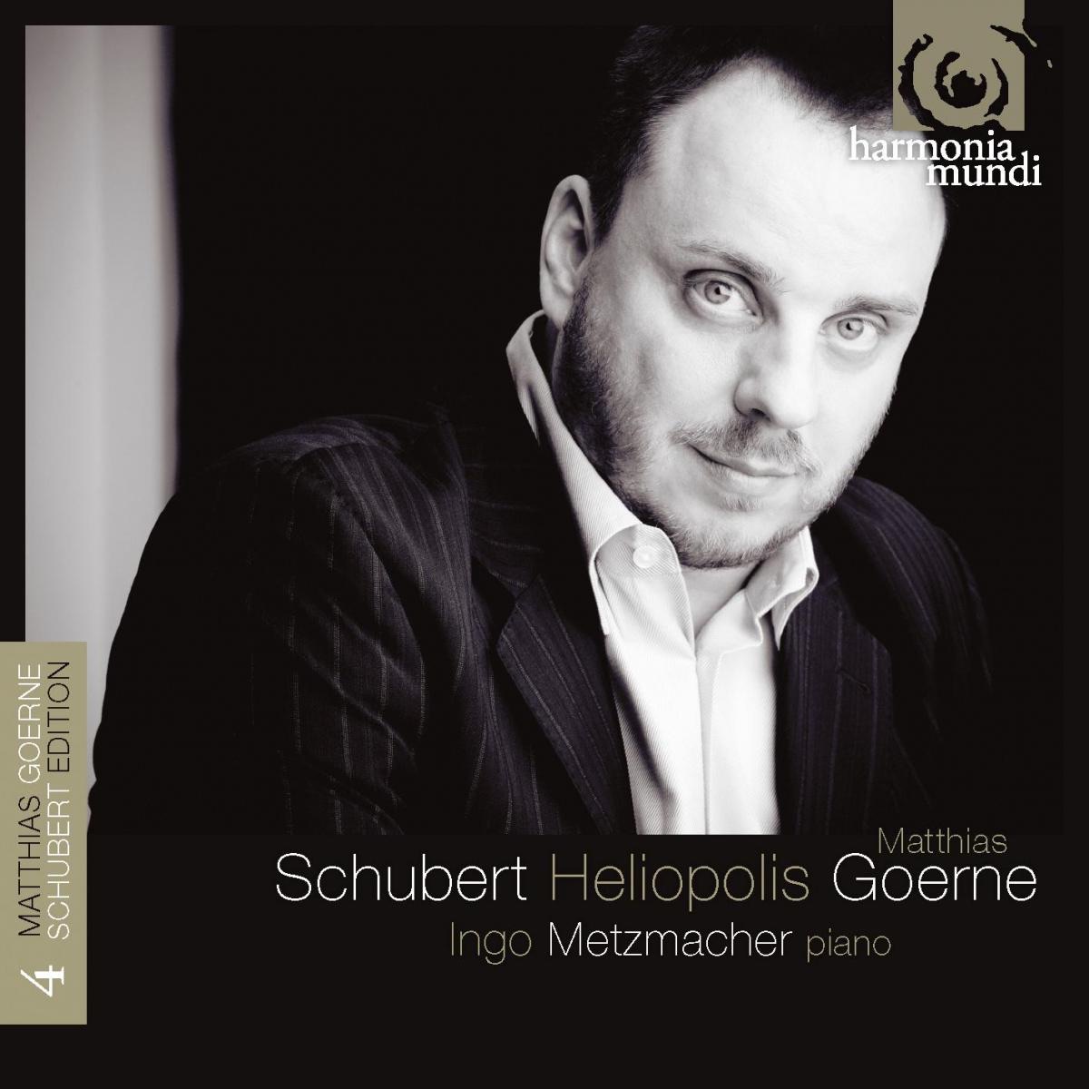 Schubert: Heliopolis by Matthias Goerne & Ingo Metzmacher album cover