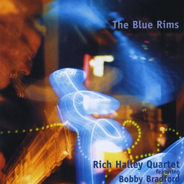 The Blue Rims (feat. Bobby Bradford, Clyde Reed & Dave Storrs) by Rich Halley Quartet album cover