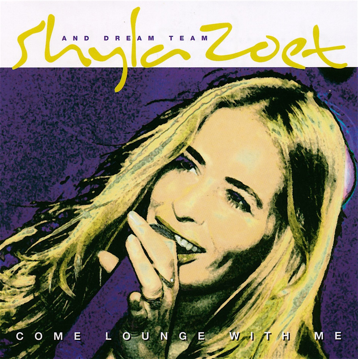 Come Lounge With Me by Shyla Zoet & Dream Team album cover