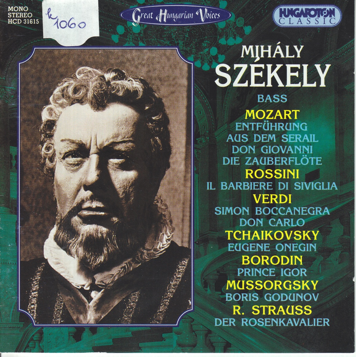 Arias by Mihály Székely, Hungarian State Opera Chorus And Orchestra, Budapest Symphony Orchestra, János Ferencsik & János Kerekes album cover