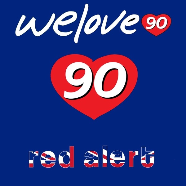 Red Alert (Remixes) by We Love 90 album cover