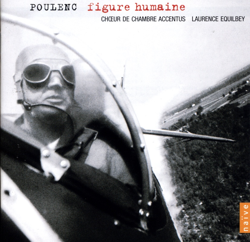 Poulenc: Figure Humaine by Accentus & Laurence Equilbey album cover