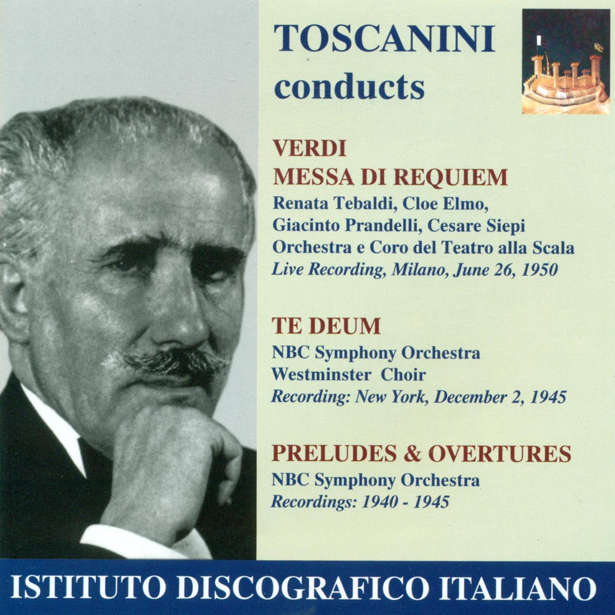 Verdi, G.: Messa Da Requiem (Toscanini) (1940-1950) by Renata Tebaldi, Cloe Elmo, Arturo Toscanini, Milan Teatro alla Scala Chorus, Giacinto Prandelli, Teatro Alla Scala Orchestra, Cesare Siepi, Westminster Choir & NBC Symphony Orchestra album cover