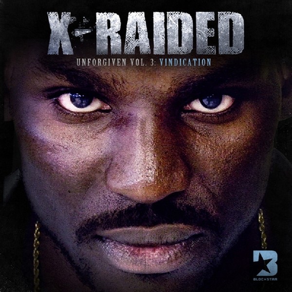 Unforgiven Volume 3: Vindication by X-Raided album cover