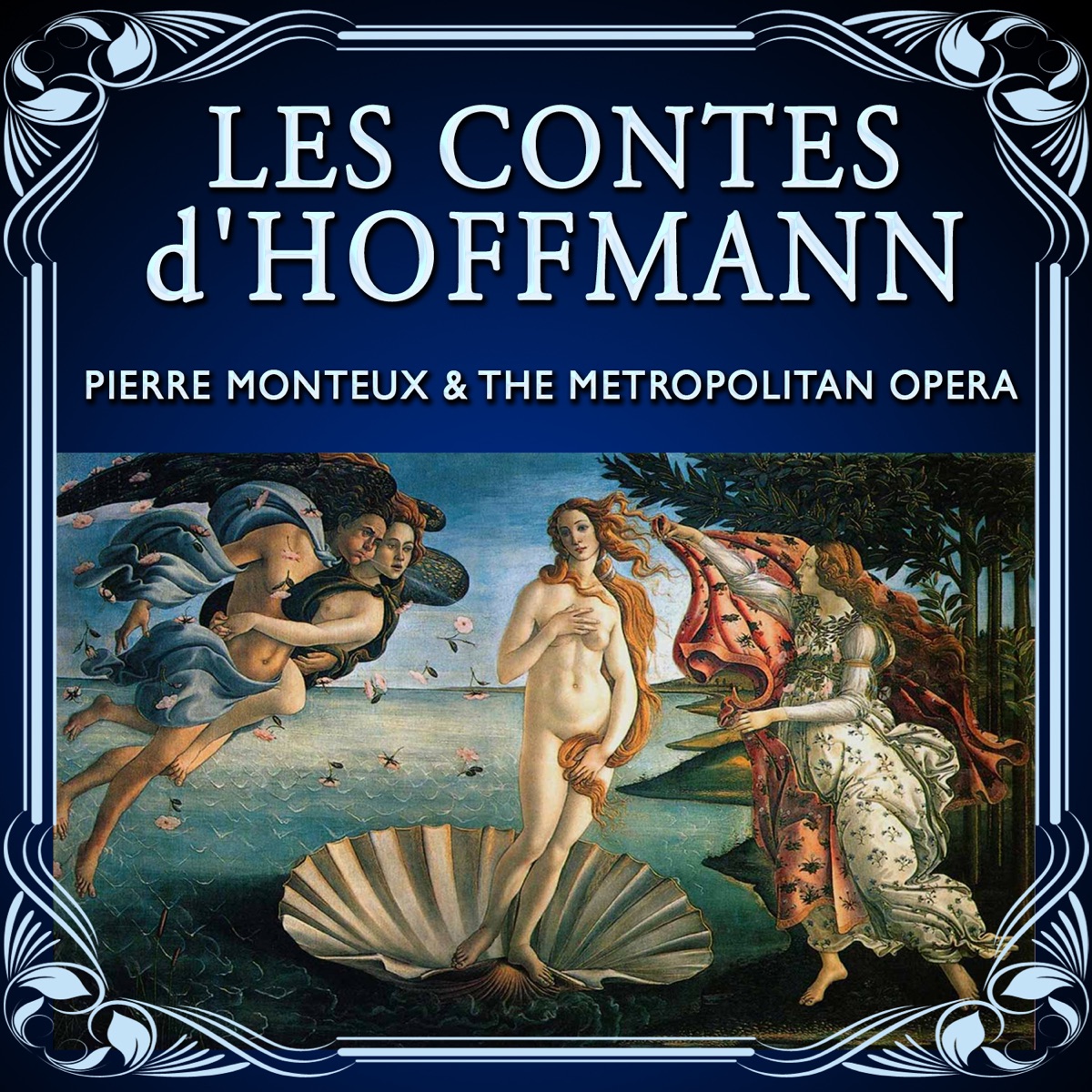 Les contes d'Hoffmann by The Metropolitan Opera Orchestra, The Metropolitan Opera Chorus & Pierre Monteux album cover