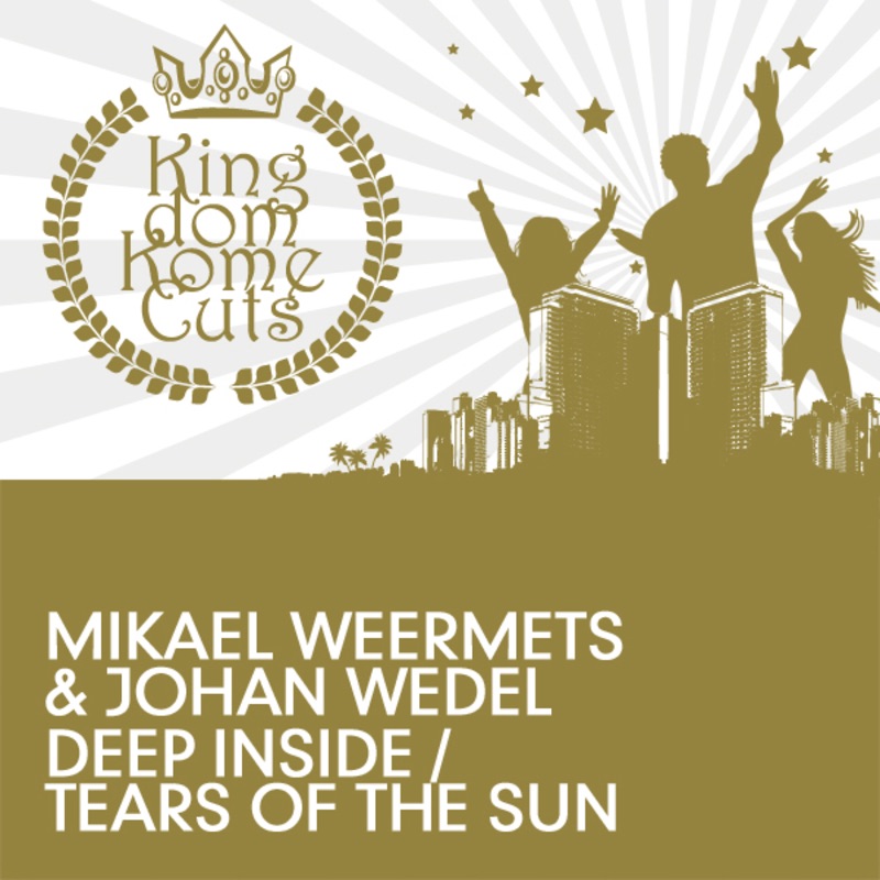 Deep Inside / Tears Of The Sun by Mikael Weermets & Johan Wedel album cover