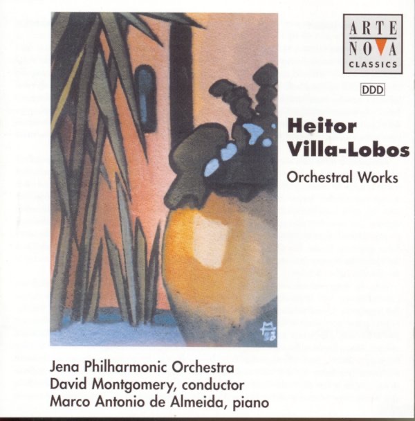 Villa-Lobos: Bacchianas Brasilieras, etc. by David Montgomery & Jena Philharmonic Orchestra album cover