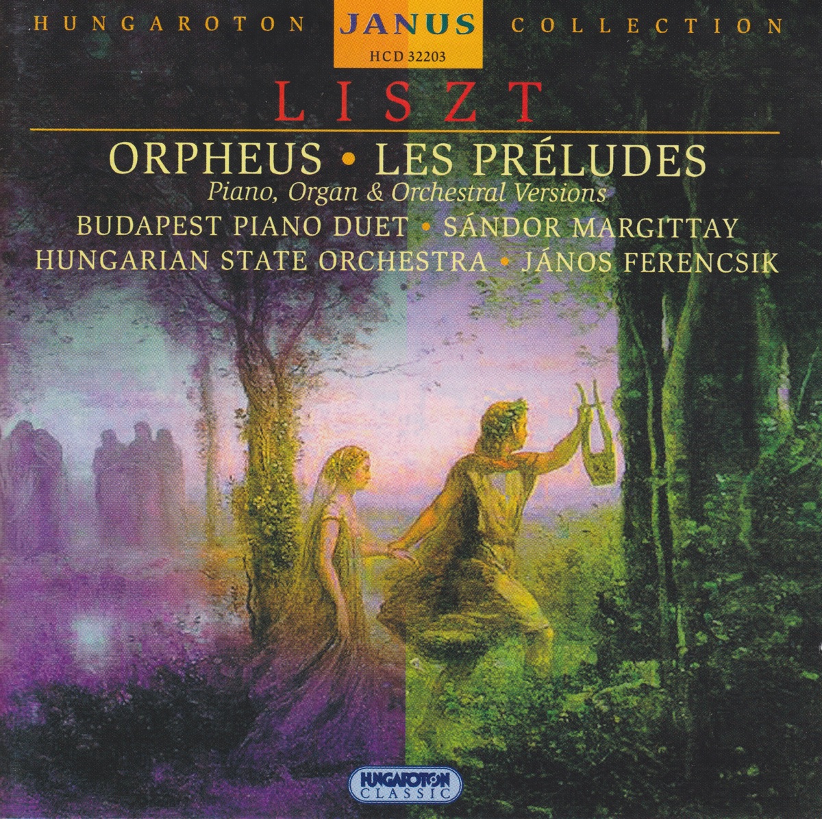 Orpheus, Les Preludes by Budapest Piano Duet, Sándor Margittay, Hungarian State Orchestra & János Ferencsik album cover