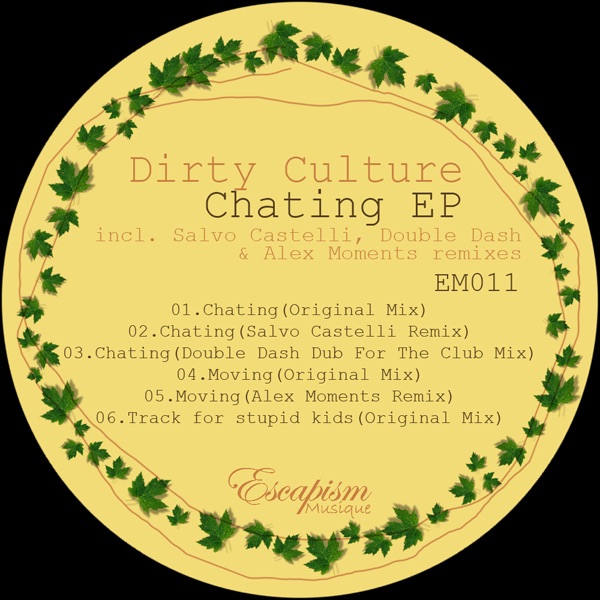 Chating EP by Dirty Culture album cover