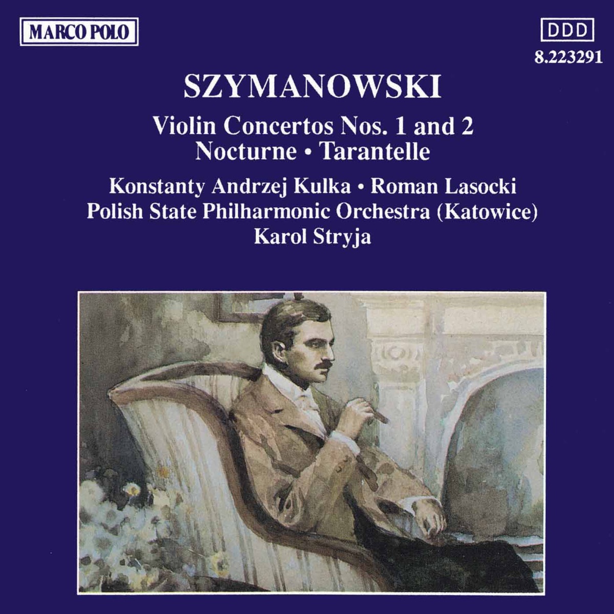 Szymanowski: Violin Concertos Nos. 1 and 2 by Karol Stryja, Katowice Polish State Philharmonic Orchestra, Konstanty Andrzej Kulka & Roman Lasocki album cover