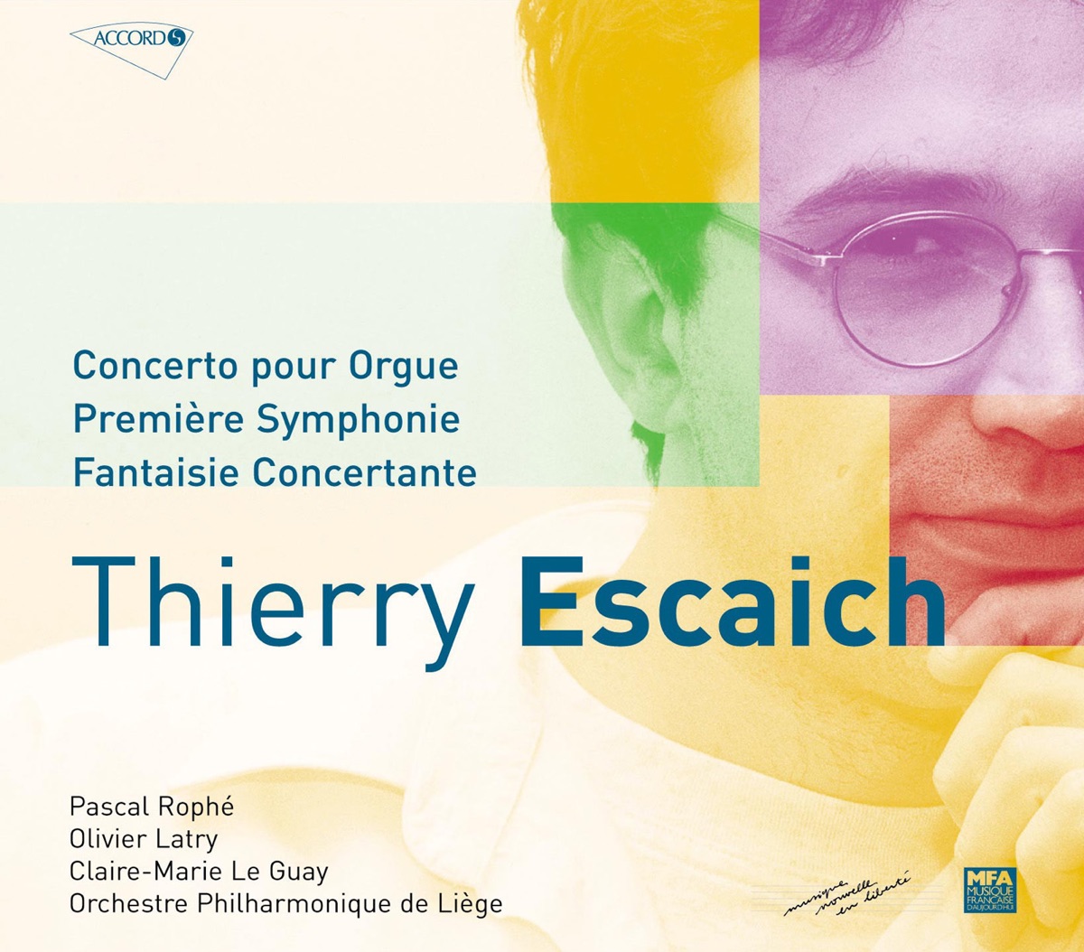 Thierry Escaich: Concerto pour Orgue - Première Symphonie - Fantaisie Concertante by Thierry Escaich, Olivier Latry, Claire-Marie Le Guay, Orchestre Philharmonique de Liège & Pascal Rophé album cover