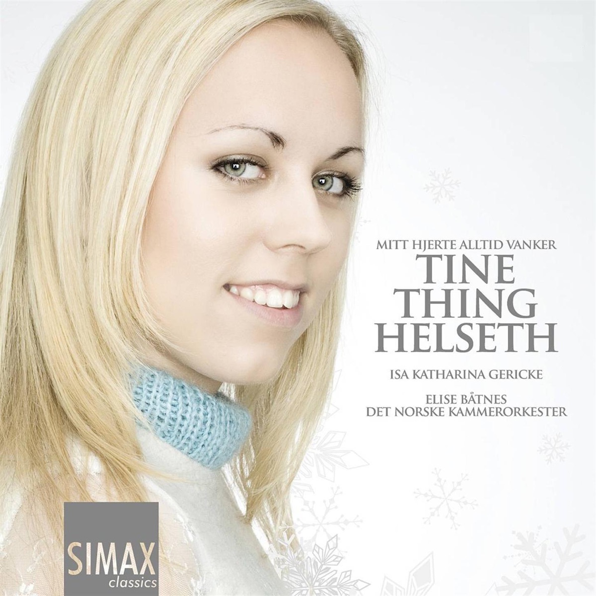 Mitt Hjerte Alltid Vanker by Tine Thing Helseth album cover