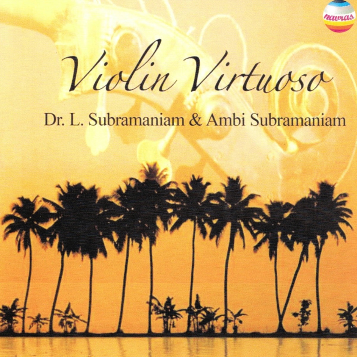 Violin Virtuoso by Dr. L. Subramaniam & Ambi Subramaniam album cover