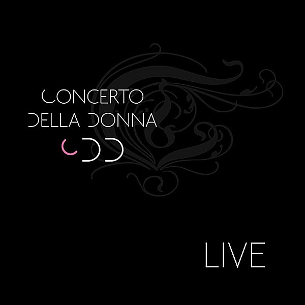 Live by Concerto Della Donna album cover