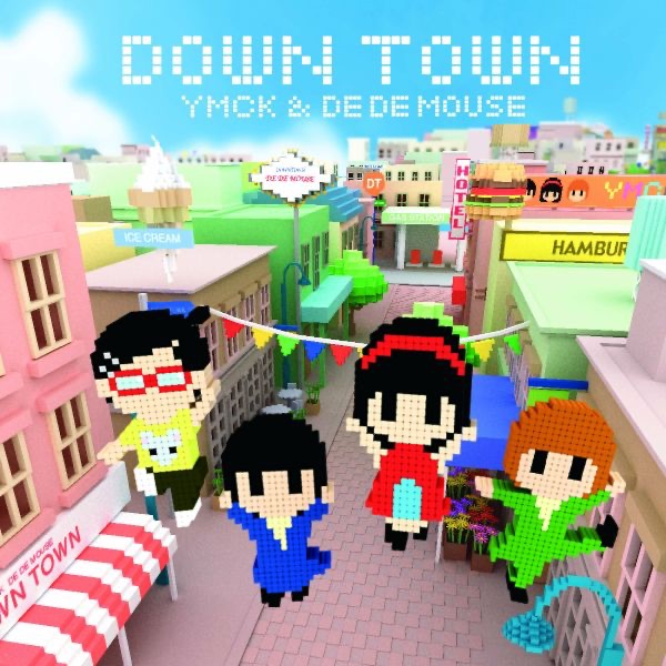 Down Town - EP by YMCK & DE DE MOUSE album cover