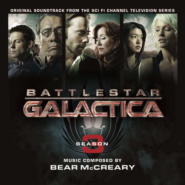 Battlestar Galactica: Season 3 (Original Soundtrack from the TV Series) by Bear McCreary album cover