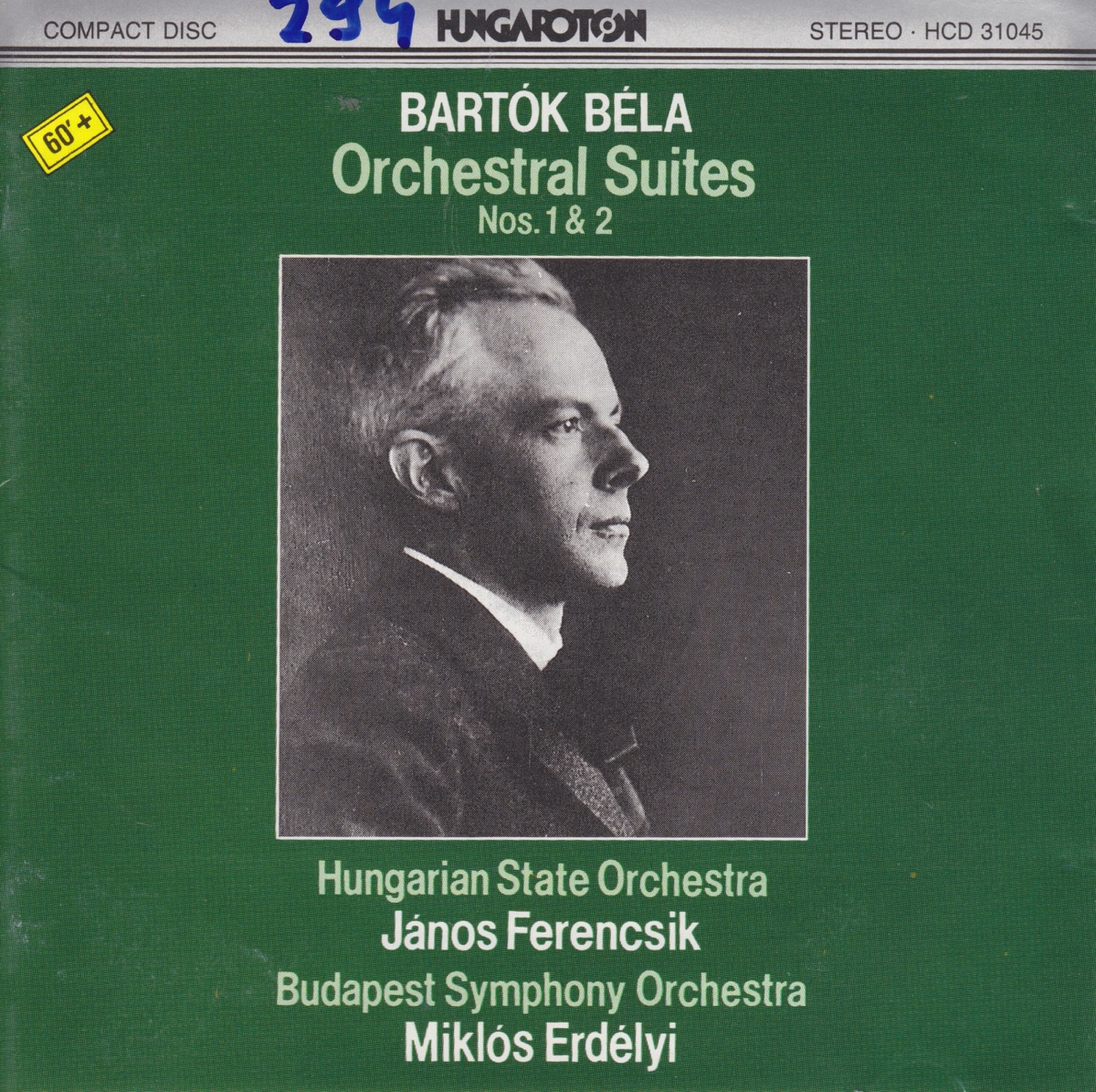 B. Bartók: Orchestral Suites by Hungarian State Orchestra, János Ferencsik, Budapest Symphony Orchestra & Miklós Erdélyi album cover
