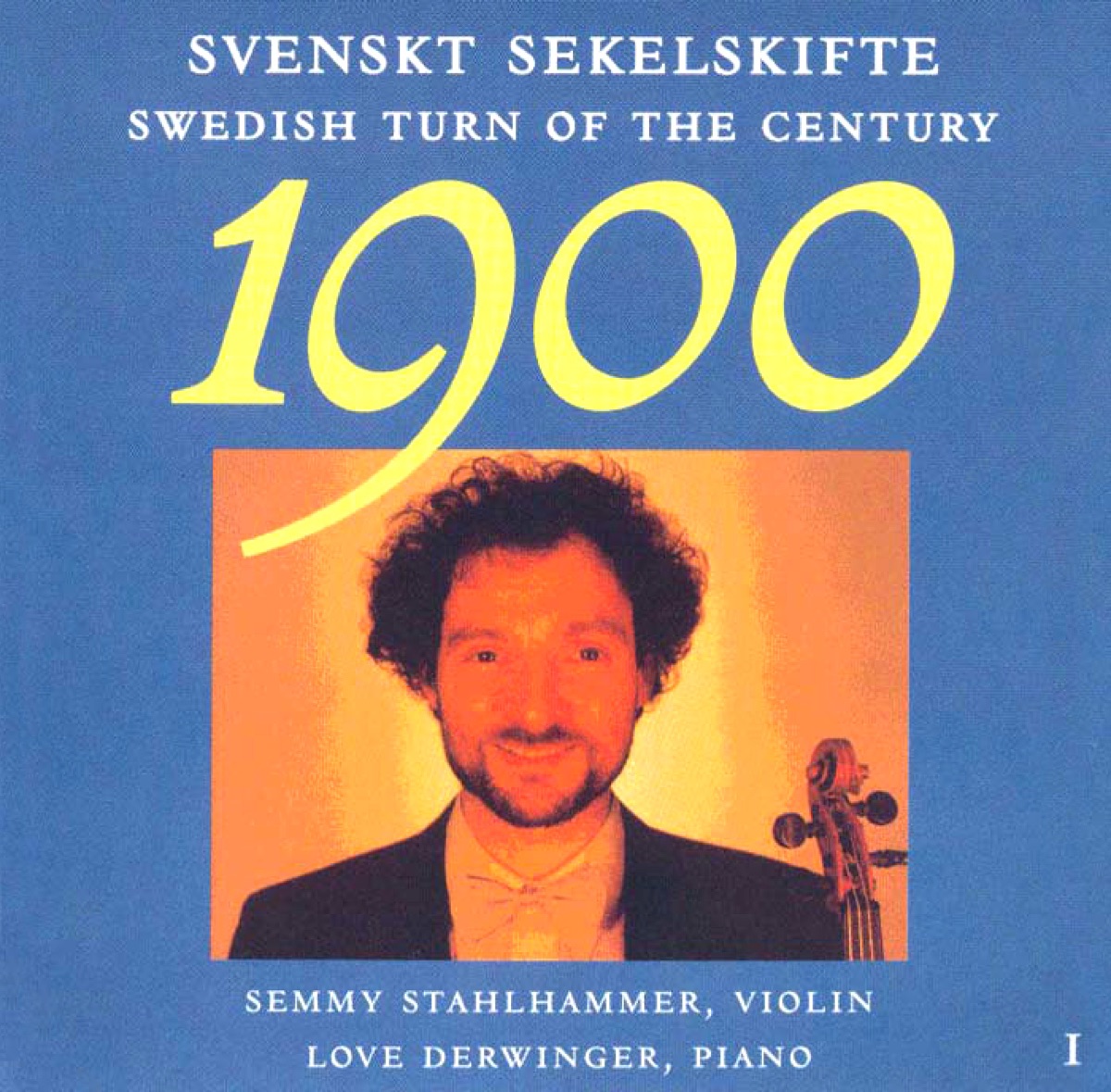 Swedish Turn of Century, Vol. 1 by Semmy Stahlhammer & Love Derwinger album cover
