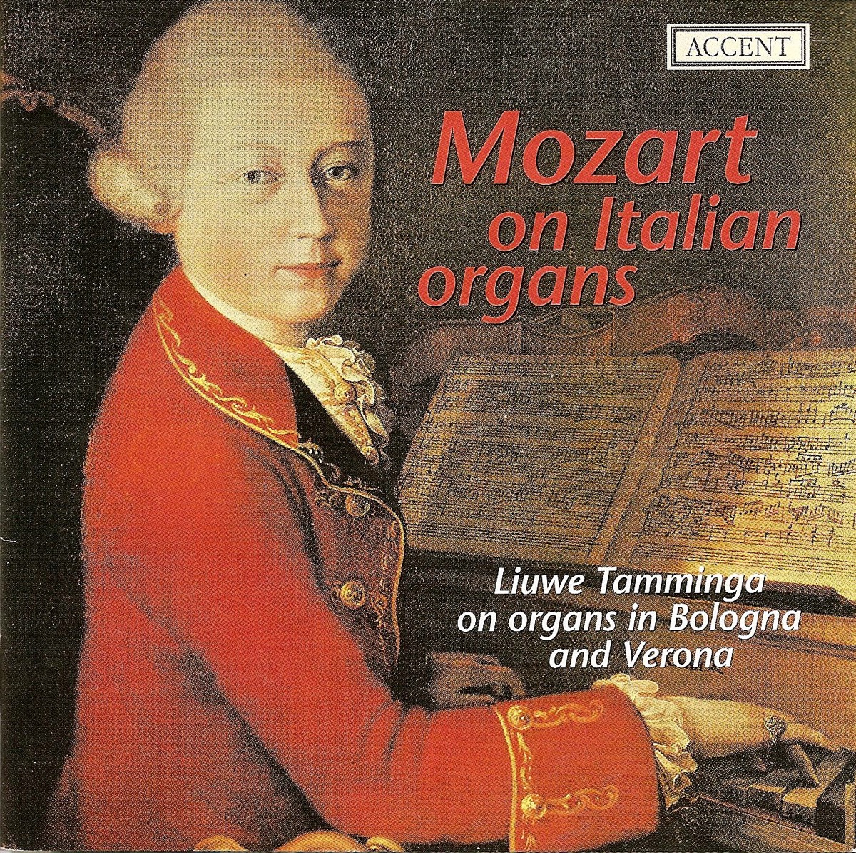 Mozart On Italian Organs by Liuwe Tamminga album cover