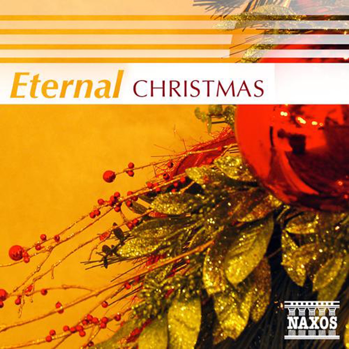 Eternal Christmas by Christopher Dawes, Kevin Mallon, Aradia Ensemble, Igor Golovschin, Moscow Symphony Orchestra, Dagmar Vankatova, Pavla Kšicová, Josef Ksica, Czech Madrigalists Choir, František Xaver Thuri, Czech Madrigalists Orchestra, Helmut Müller-Brühl, Cologne Chamber Orchestra, Jaroslav Krček, Capella Istropolitana, Oxford Camerata, Jeremy Summerly, Hungarian Radio Chorus, Géza Oberfrank, Budapest Failoni Chamber Orchestra, Trinity Church Choir, New York, Owen Burdick, Trinity Church Orchestra, Ondrej Lenárd & Slovak Radio Symphony Orchestra album cover
