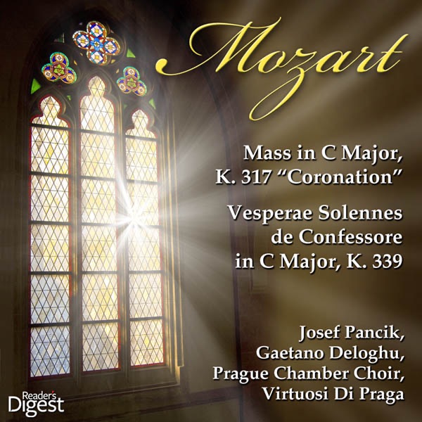 Mozart: Mass in C Major, K. 317 "Coronation"; Vesperae Solennes De Confessore in C Major, K. 339 by Josef Pancik, Gaetano Deloghu, The Prague Chamber Choir & Virtuosi Di Praga album cover