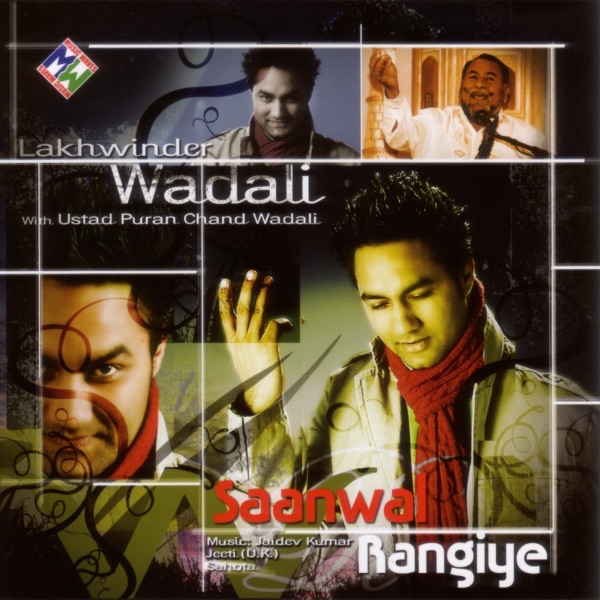 Saanwal Rangiye by Lakhwinder Wadali album cover