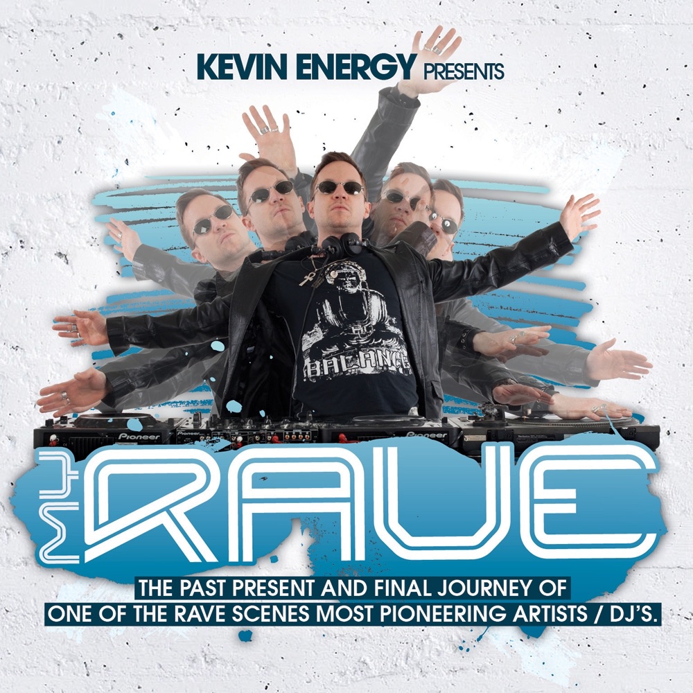 My Rave by Kevin Energy album cover